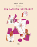 Garçons interludes (Les)